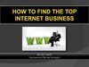 How To Find The Top Internet Business