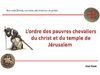 Des templiers aux francs-maçons