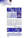 Axelle ABSALON, Conseil en image de Soi - présentation résumée COMMUNICATION GESTUELLE