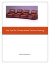 Top Tips for Choose Home Theater Seating