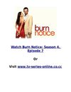 Watch Burn Notice: Season 4, Episode 7