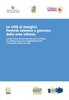 Le città ai margini. Povertà estreme e governo delle aree urbane