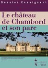 Visiter Chambord avec fcomfrance