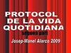 PROTOCOL DE LA VIDA QUOTIDIANA SEGONA PART