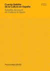 Cuenta Satélite de la cultura en España. Avance de resultados 2000-2007