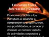 Educación Física, Recreación y Deporte