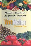 Receitas Saudaveis da Cozinha Natural