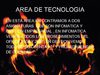 AREA DE TECNOLOGIA
