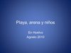Huelva 2010