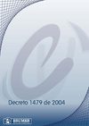 Decreto 1479 de 2004