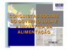 Conquistas Sociais do Governo Lula e a Indústria da Alimentação