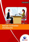 Réussir son entretien d'embauche