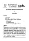 Investment and Regulation in Telecommunications
