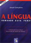 A língua, domando esta fera - Josué Gonçalves