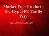 How To Market Your Products On Facebook!