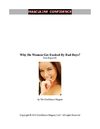 Masculine Confidence Report #1--Why Do Women Get Excited By Bad Boys?