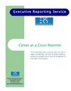 Career as a Court Reporter