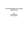 Don't Quit Smoking Just Yet-Putting Together a Plan