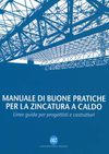 Manuale di Buone Pratiche per la Zincatura a Caldo