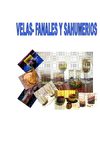 Velas Fanales y Sahumerios.