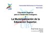La Municipalización de la Educación Superior [Modo de compatibilidad]