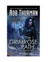The Grimrose Path
