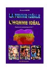 LA FEMME IDEALE, L'HOMME IDEAL— Presentation
