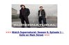 Watch Supernatural Season 6 Episode 1 – Exile on Main Street