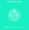 Adquisiciones de bienes culturales 2005