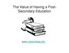 Post Secondary Education is Important 