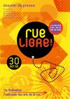 Dossier de presse RUE LIBRE 2010