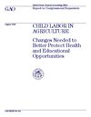 GAO Report on Child Labor in U.S. agriculture 1998