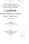 L'Arménie entre Byzance et l'Islam, depuis la conquête arabe jusqu'en 886