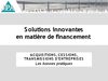 Solutions de financement innovantes