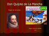 Don Quijote De La Mancha.-