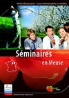 Séminaires en Meuse