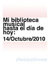 Chesarpinwee's Music (14/Octubre/2010)