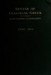 Syntax of Classical Greek: Homer to Demosthenes, Second Part