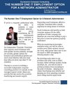 The Number One IT Employment Option for A Network Administrator