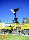 Programme culturel des Châteaux de la Drôme | décembre 2008 - janvier, février 2009