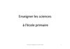 Enseigner les sciences au cycle 3 - Formation du 20 octobre 2010