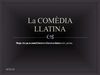 La COMÈDIA LLATINA bueno