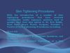 Skin Tightening Procedures - Dr. Kris Reddy FACS