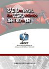 RÁDIO NO BRASIL SEJA LEGAL OPERANDO DENTRO DA LEI