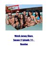 Watch Jersey Shore S02E14 - Reunion