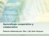 Aprendizaje cooperativo y colaborativo 