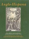 Anglo-Hispana. Cinco siglos de autores, editores y lectores entre España y el Reino Unido