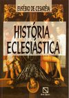 História Eclesiástica - Eusébio de Cesaréia