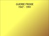 Début et fin de la guerre froide