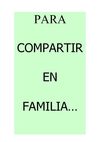 Para compartir en familia